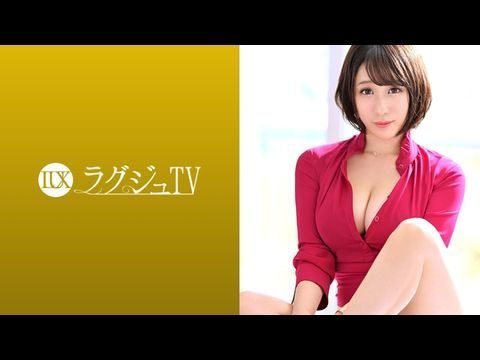 动漫美女被到爽流259LUXU-1065 ラグジュTV 10451