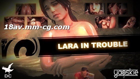 欧美日韩国产色[3D]Lara In Trouble